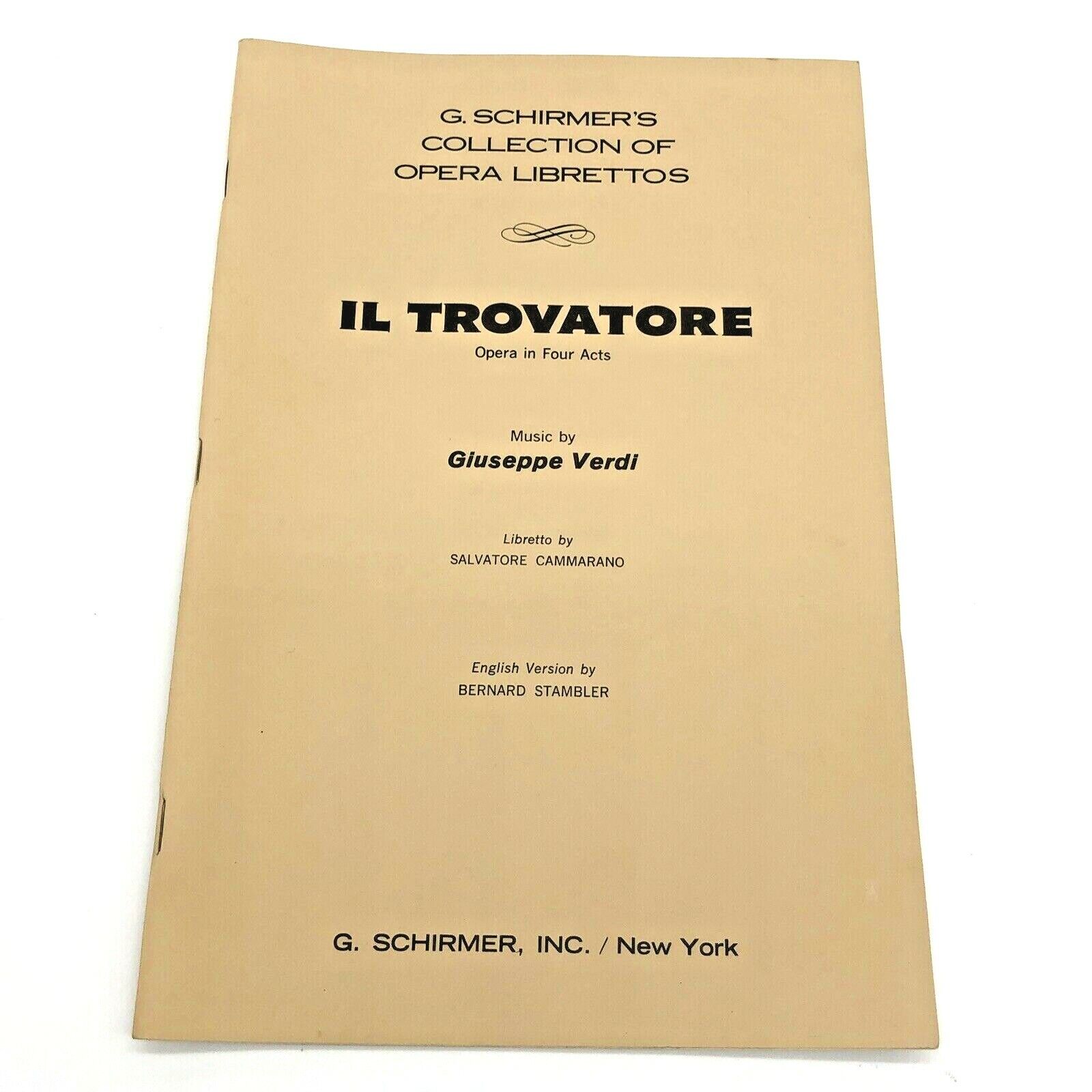 Schirmer Libretto - Il Trovatore By Giuseppe Verdi - 1963